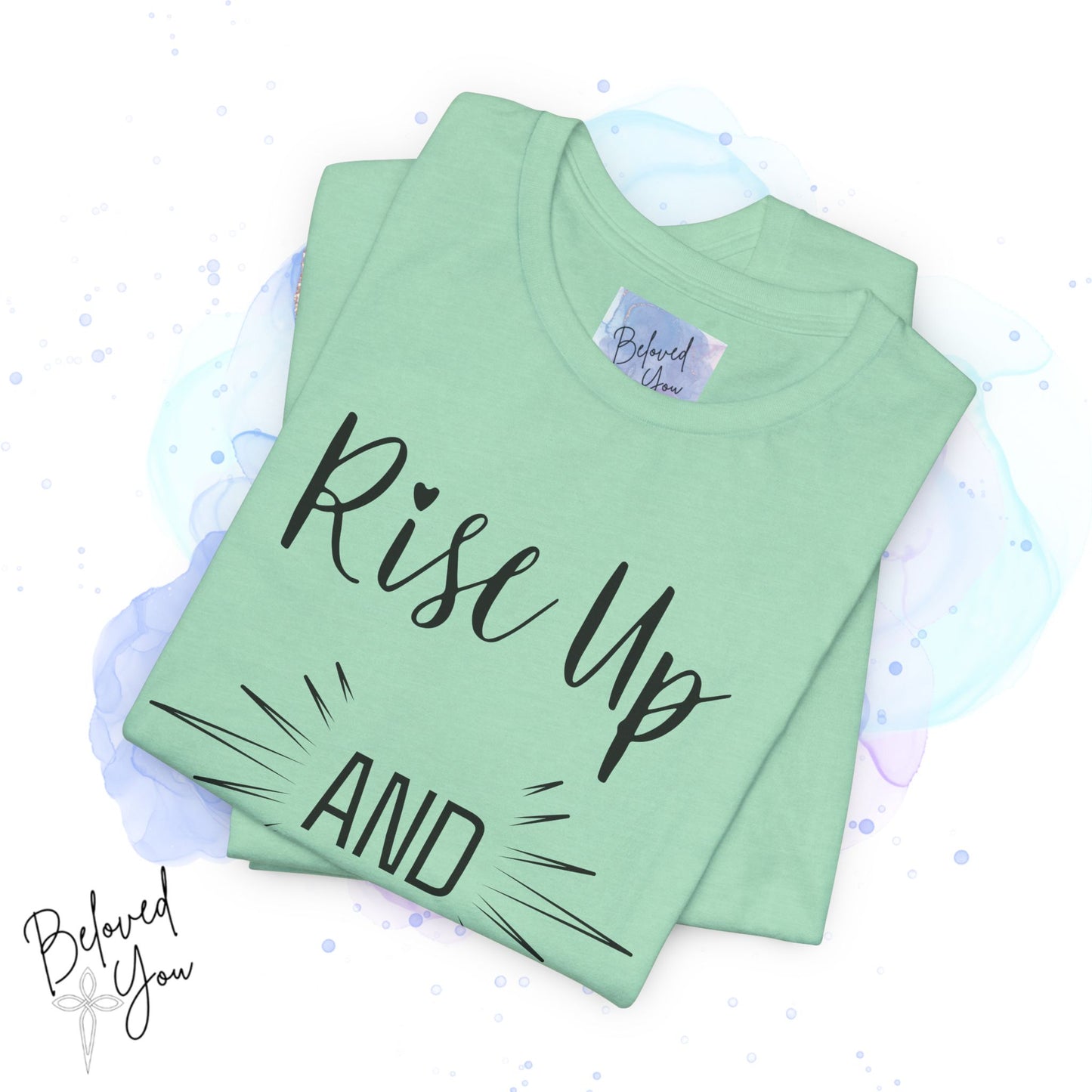 'Rise Up and Pray' - Short Sleeve Tee