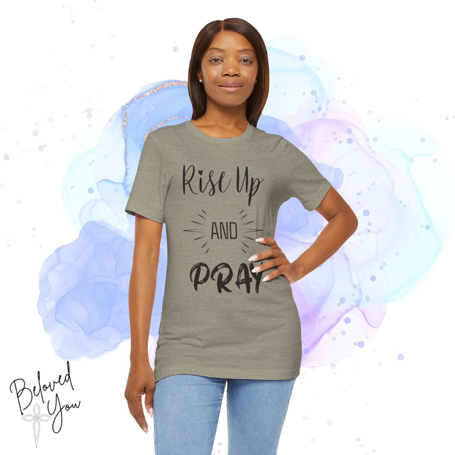 'Rise Up and Pray' - Short Sleeve Tee