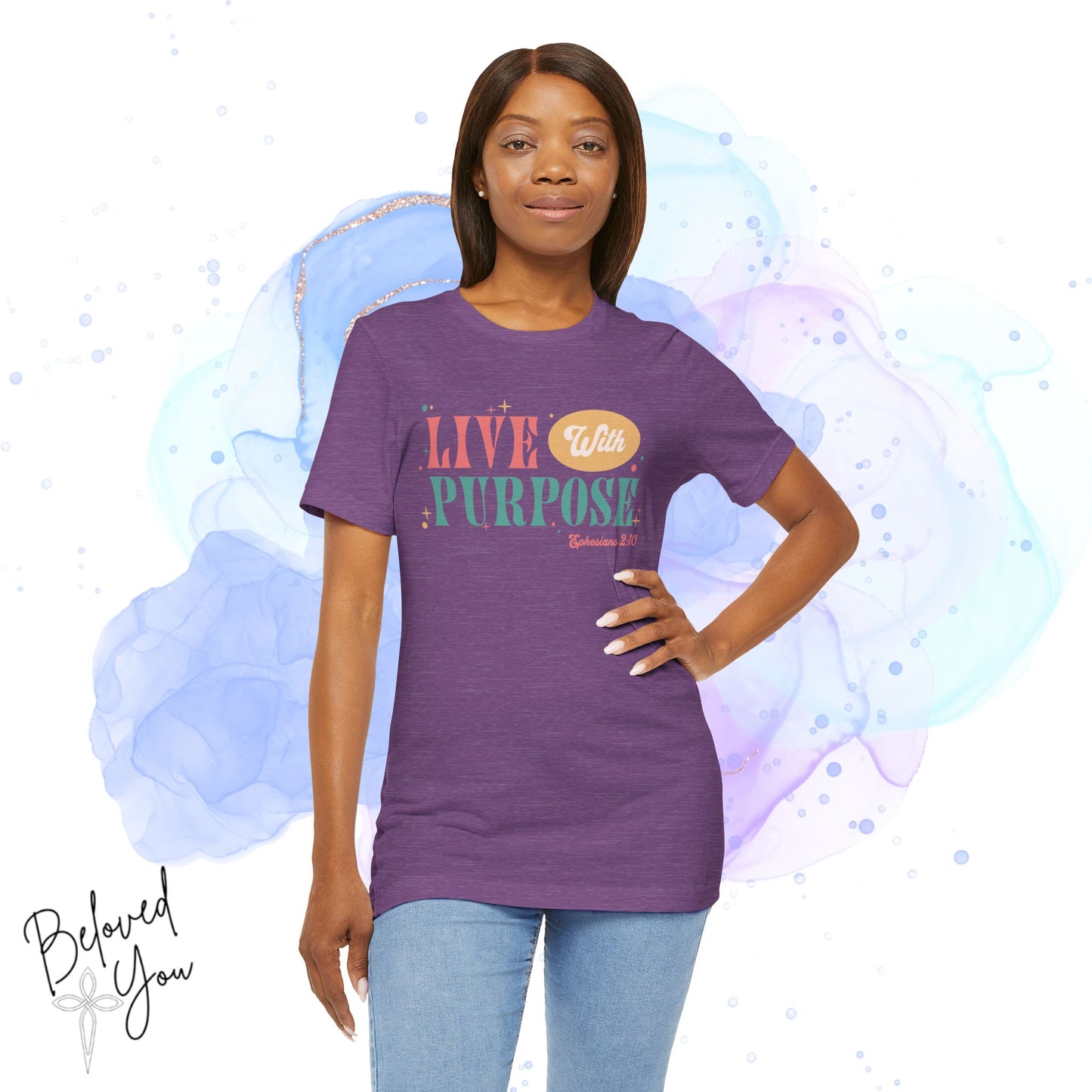 "Live With Purpose Ephesians 2:10" Unisex Jersey Tee | Inspirational Graphic T-Shirt