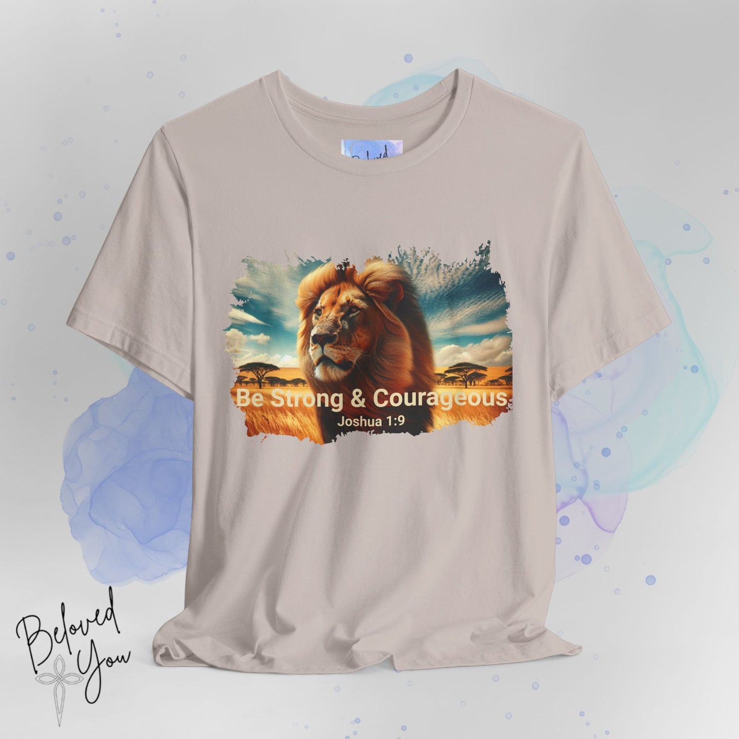"Be Strong & Courageous" Lion Tee - Inspirational Unisex Short Sleeve Shirt