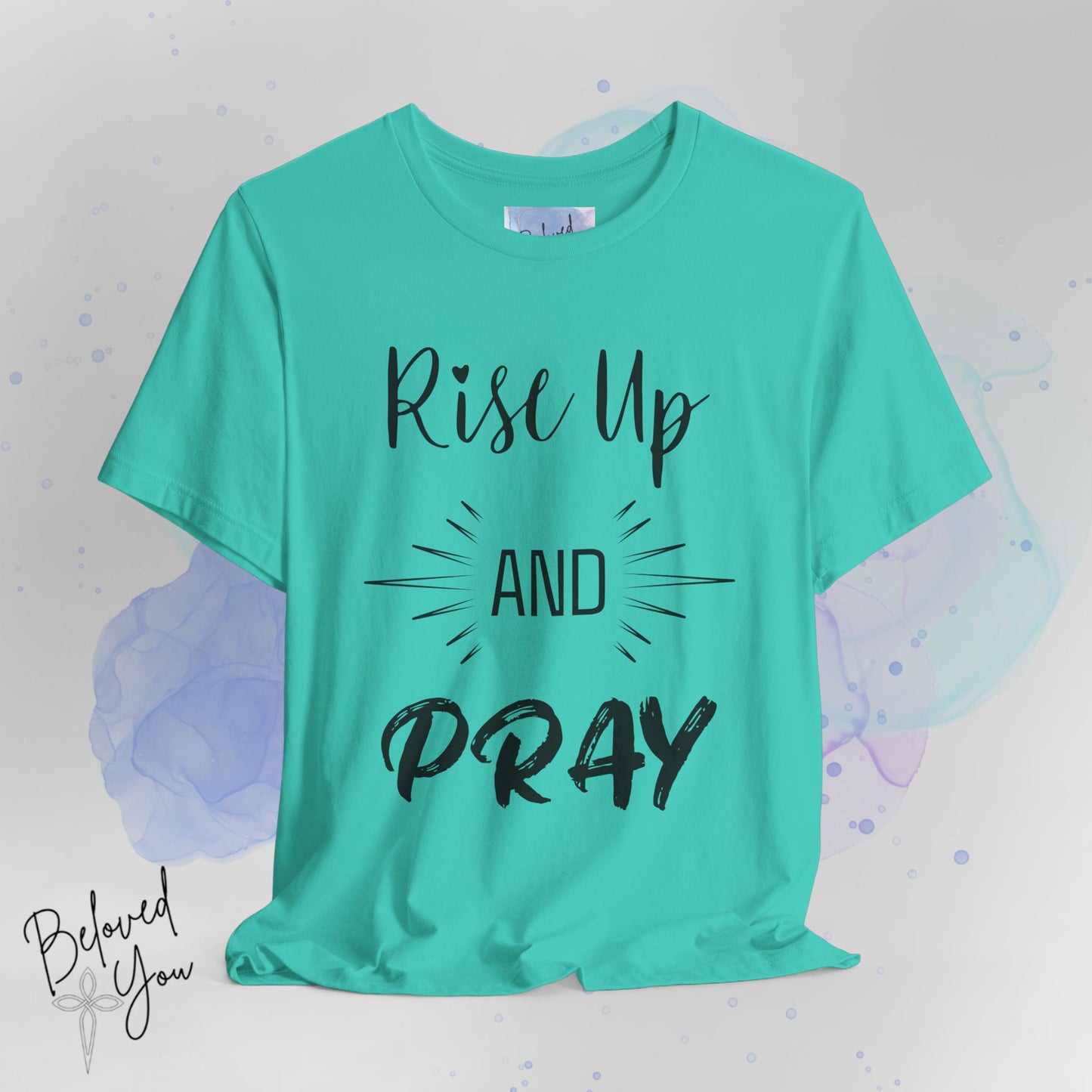 'Rise Up and Pray' - Short Sleeve Tee