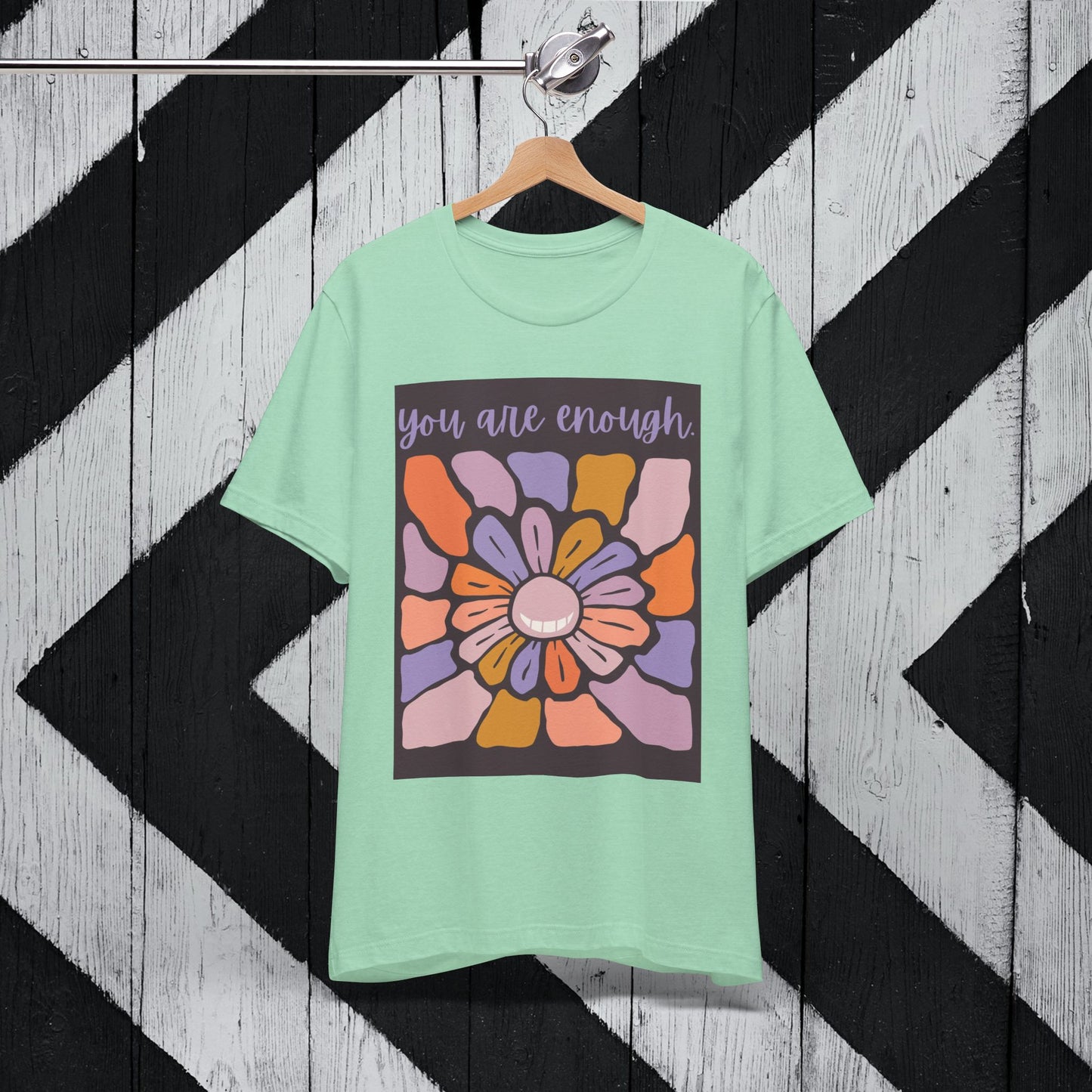 You Are Enough Floral Unisex Jersey Tee - Positive Vibes T-Shirt