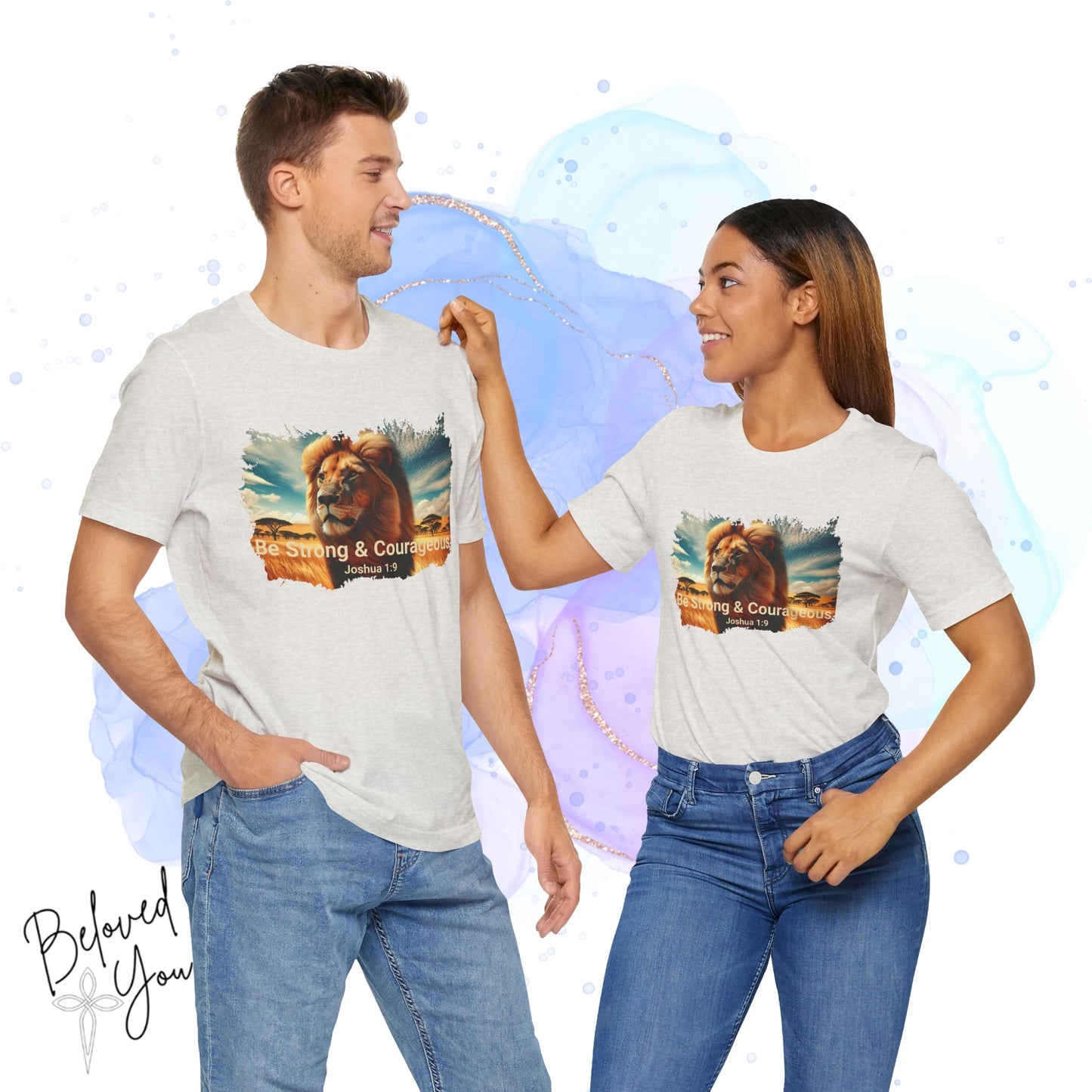 "Be Strong & Courageous" Lion Tee - Inspirational Unisex Short Sleeve Shirt