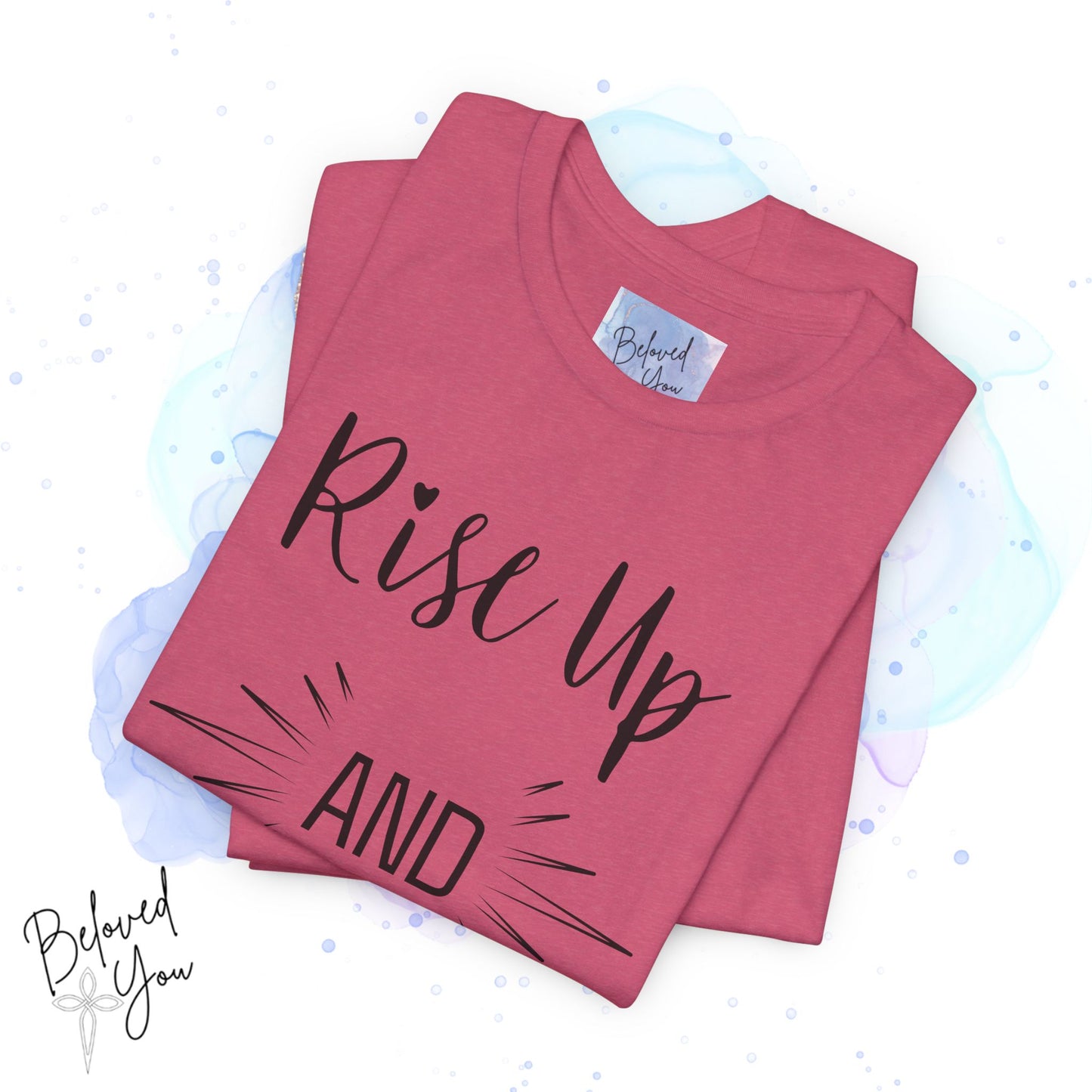 'Rise Up and Pray' - Short Sleeve Tee
