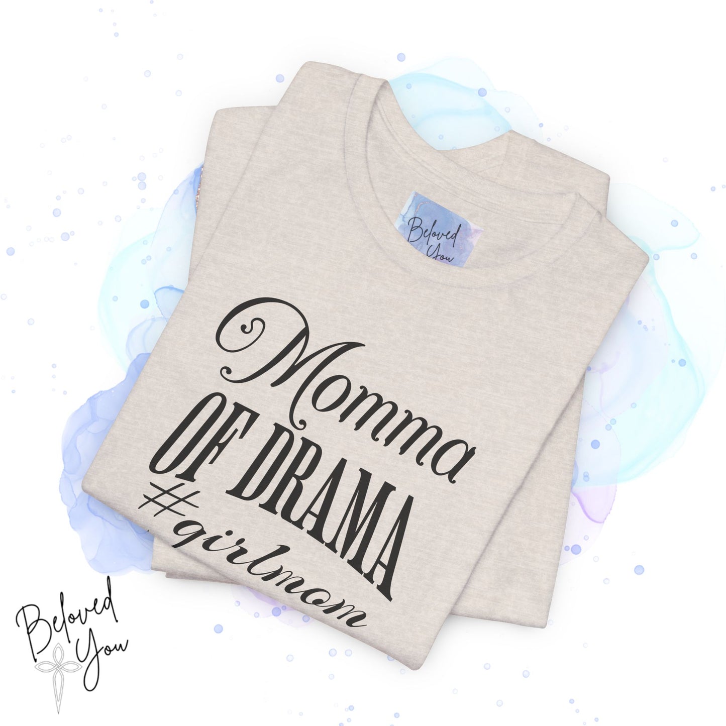 Momma of Drama #GirlMom Jersey Tee
