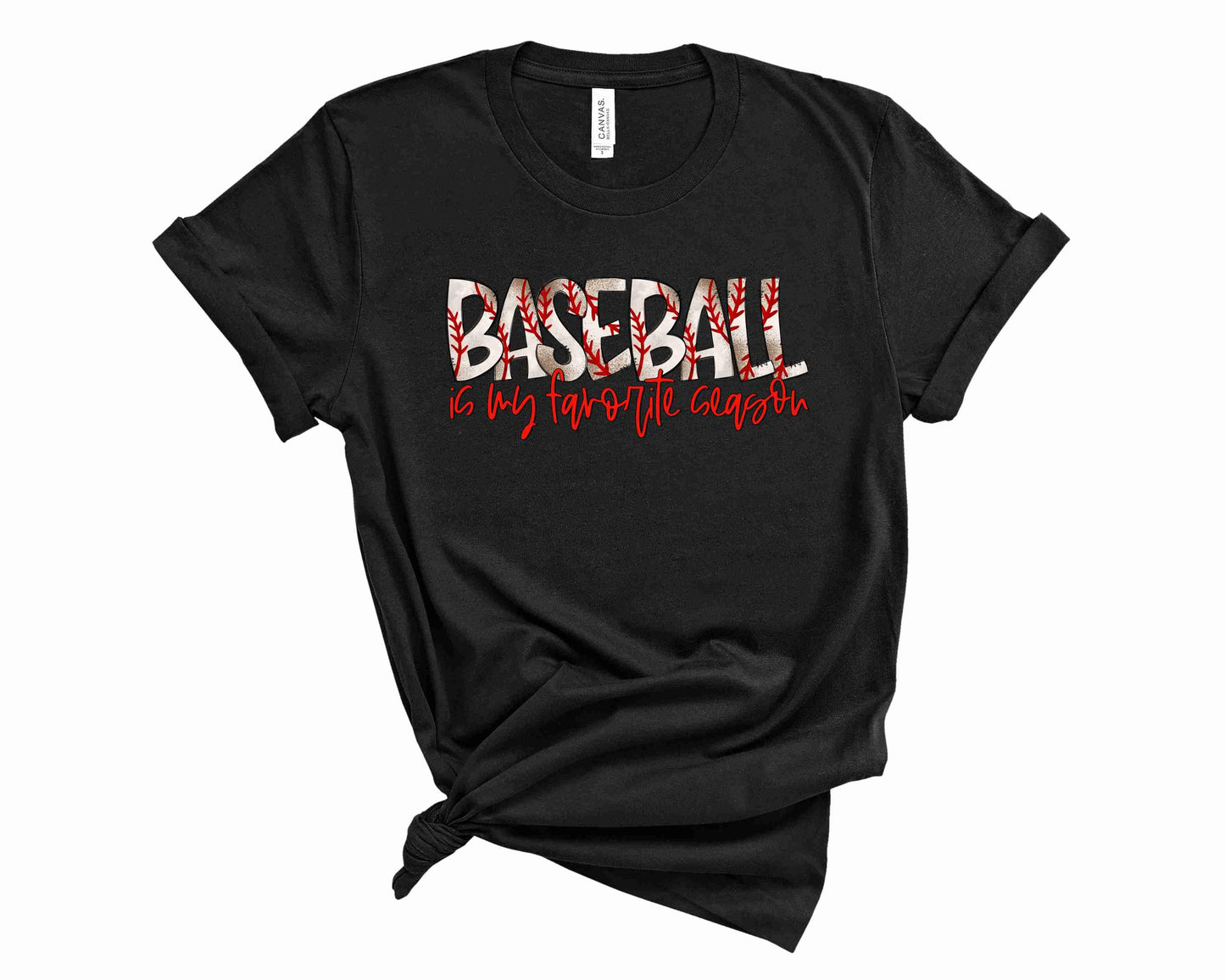 Baseball is my favorite Season - Graphic Tee