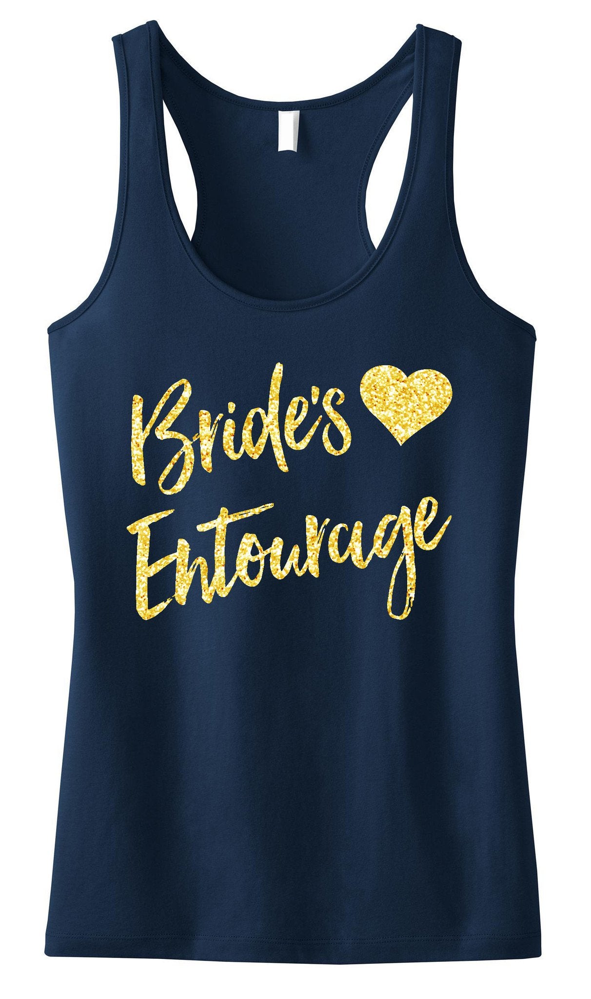 Brides Entourage Script Tank Top with Gold Glitter - Pick Color