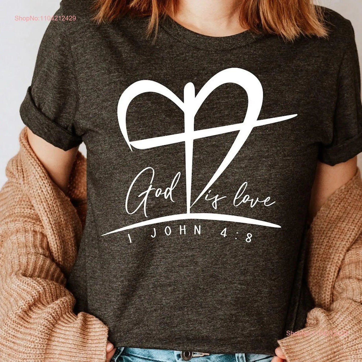 God Is Love T Shirt (PLEASE CHECK SIZING CHART)