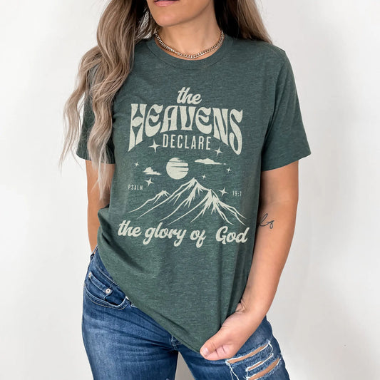 The Heavens Declare Glory Of God T Shirt (PLEASE CHECK SIZING CHART)