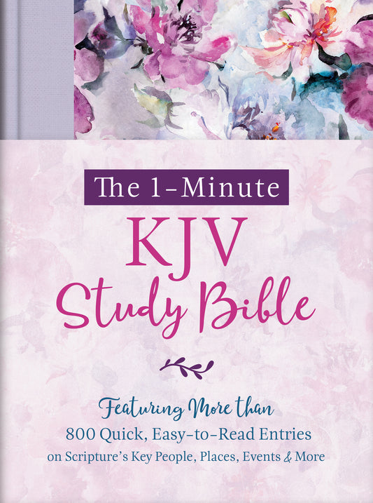 The 1-Minute KJV Study Bible (Lavender Petals)