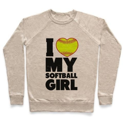 I LOVE MY SOFTBALL GIRL CREWNECK SWEATSHIRT